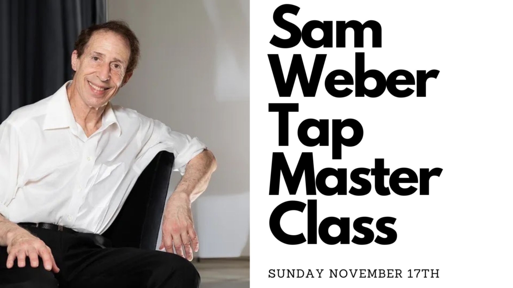 sam weber tap master class sunday nov 17th 2024